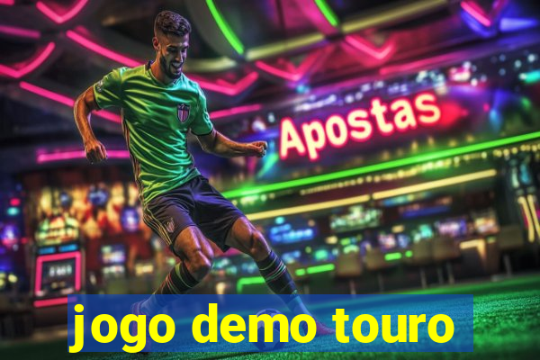 jogo demo touro